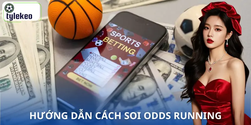 cach-soi-odds-running-huong-dan
