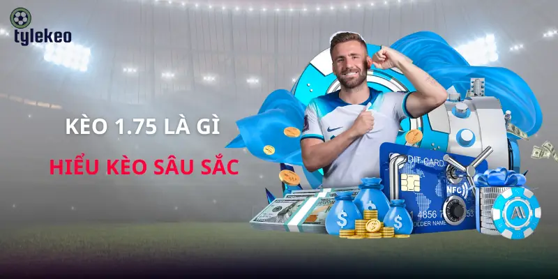keo-1-75-la-gi