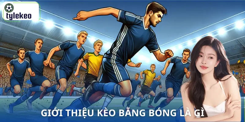 keo-bang-bong-la-i-khai-niem