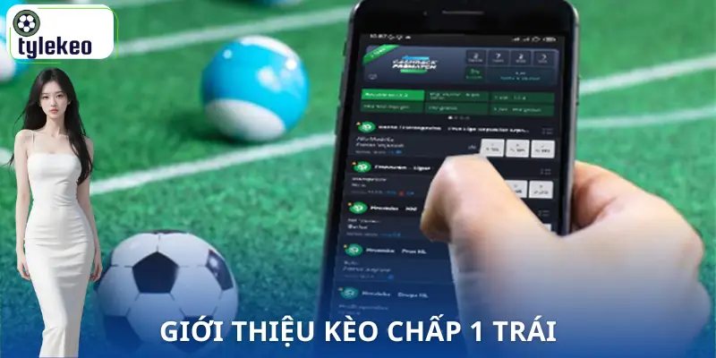 keo-chap-1-trai-gioi-thieu